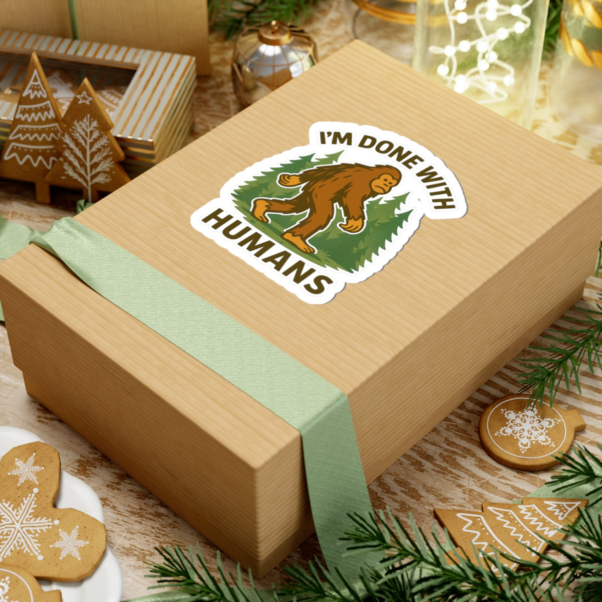 I'm Done With Humans Sasquatch Sticker — Funny Bigfoot Vinyl Kiss-Cut