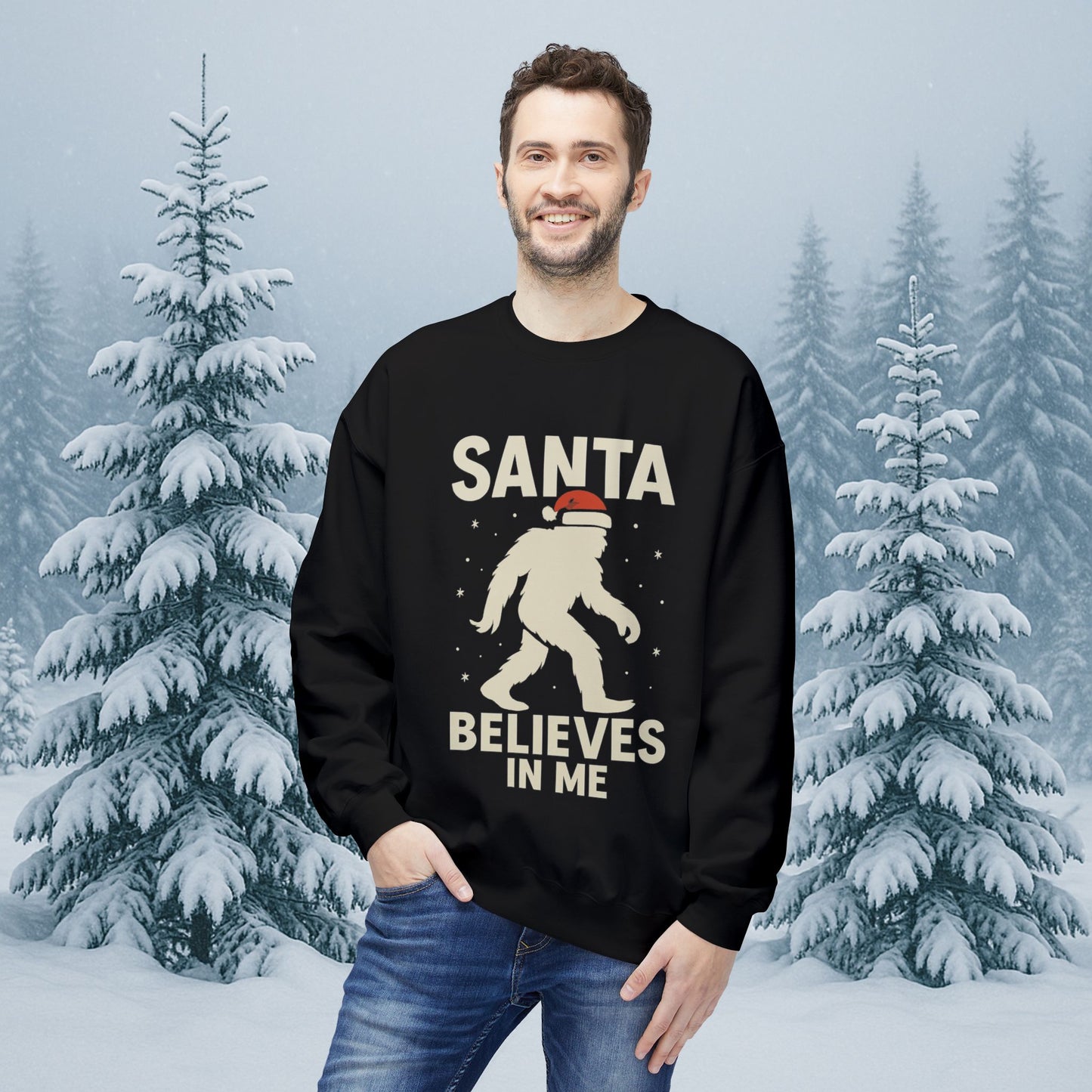 Santa Believes In Me Crewneck Sweatshirt — Funny Sasquatch Christmas Holiday Sweatshirt