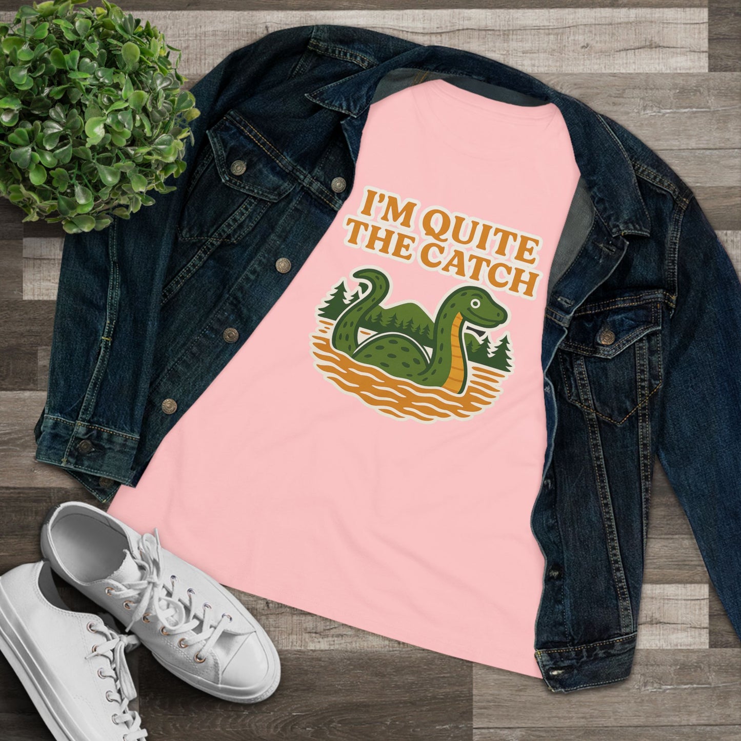 I'm Quite the Catch Loch Ness Monster Women's Tee