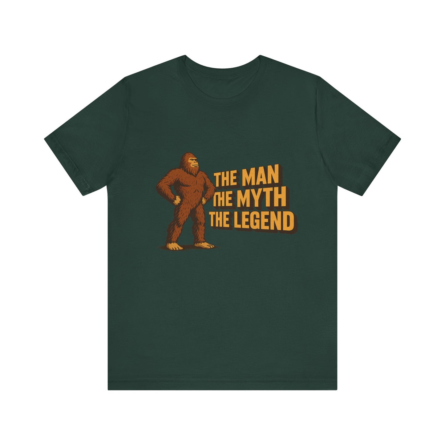 The Man The Myth The Legend Bigfoot T-Shirt