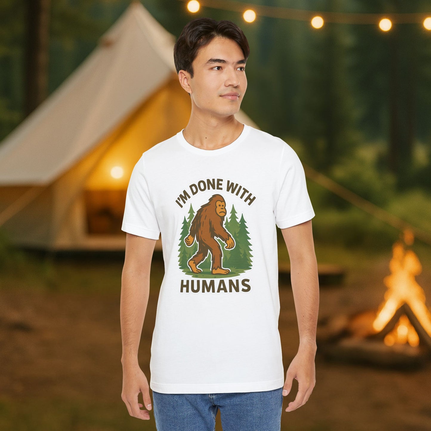 I'm Done With Humans Bigfoot T-Shirt — Funny Sasquatch Graphic Tee for Nature Lovers