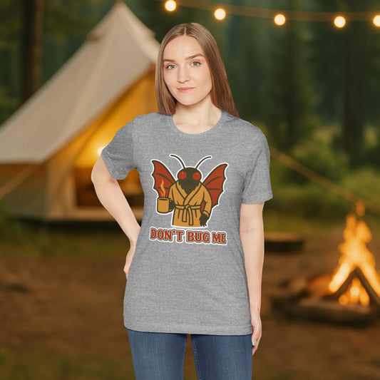 Don’t Bug Me Mothman T-Shirt — Funny Retro Moth Creature Tee