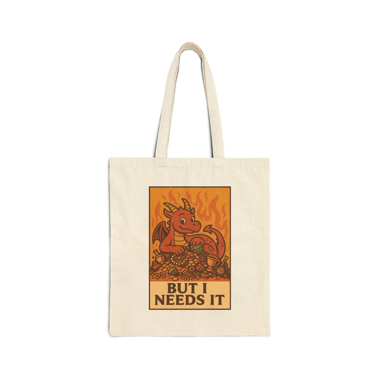 Tote - Cute Dragon 'But I Needs It' Canvas Shopping Bag Funny Dragon Bag