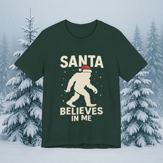 Santa Believes in Me Bigfoot T-Shirt – Funny Cryptid Christmas Tee