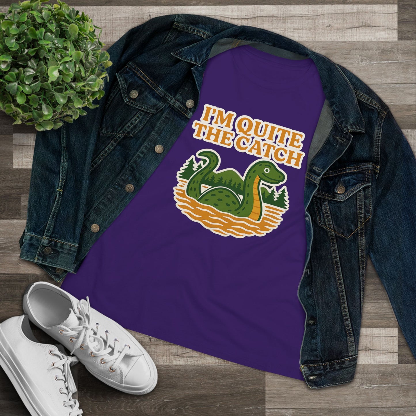 I'm Quite the Catch Loch Ness Monster Women's Tee