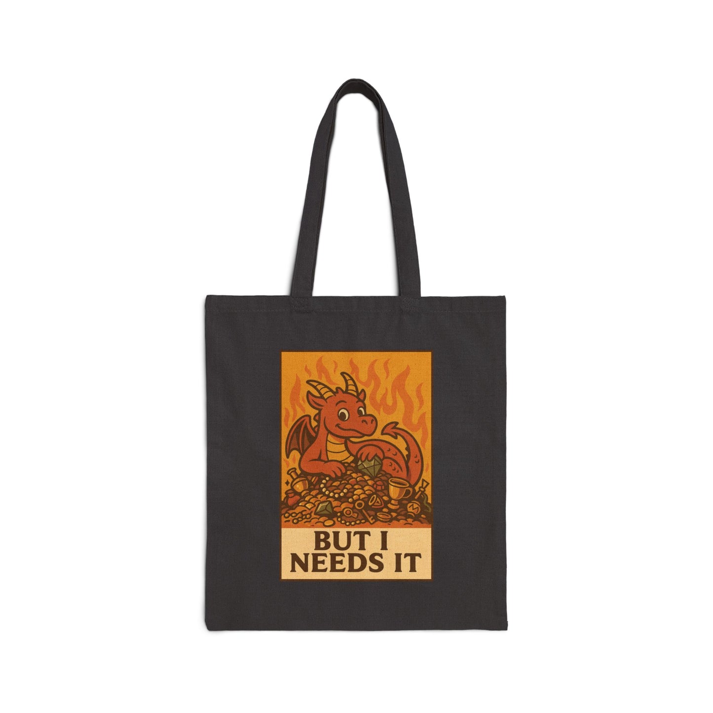 Tote - Cute Dragon 'But I Needs It' Canvas Shopping Bag Funny Dragon Bag