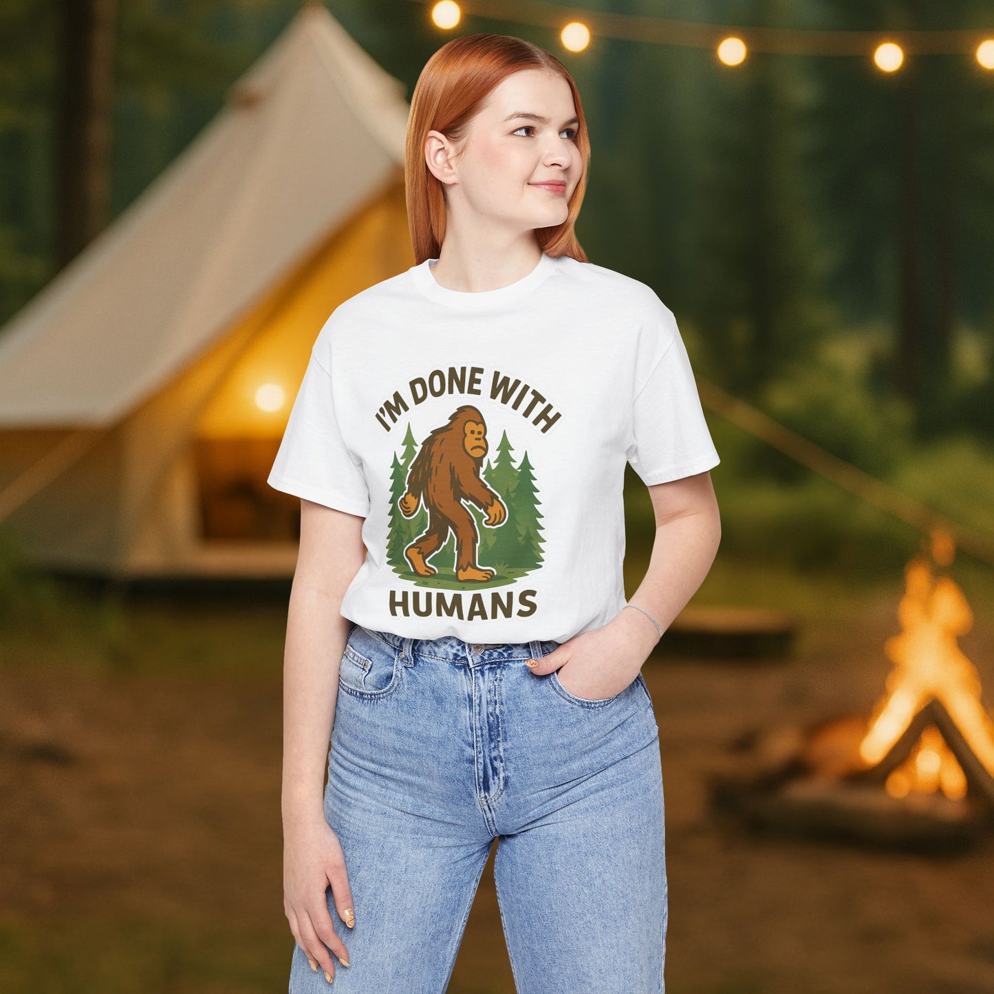 I'm Done With Humans Bigfoot T-Shirt — Funny Sasquatch Graphic Tee for Nature Lovers